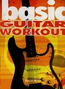 Entraînement de base à la guitare - Basic Guitar Workout