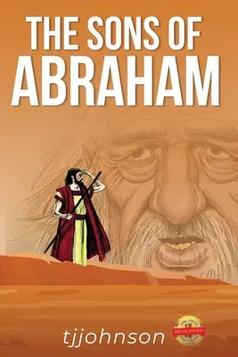 Les fils d'Abraham - The Sons of Abraham