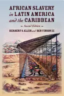 L'esclavage africain en Amérique latine et dans les Caraïbes - African Slavery in Latin America and the Caribbean