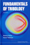 Principes fondamentaux de la tribologie (2e édition) - Fundamentals of Tribology (2nd Edition)