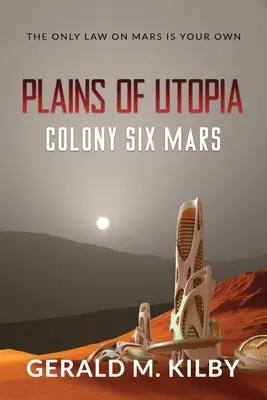 Plaines d'Utopie : Colonie Six Mars - Plains of Utopia: Colony Six Mars