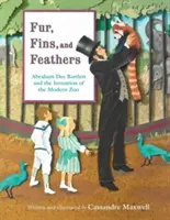 Fourrure, nageoires et plumes : Abraham Dee Bartlett et l'invention du zoo moderne - Fur, Fins, and Feathers: Abraham Dee Bartlett and the Invention of the Modern Zoo