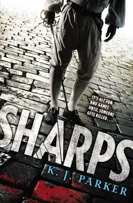 Les aiguilles - Sharps