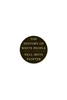 L'histoire des Blancs - The History of White People