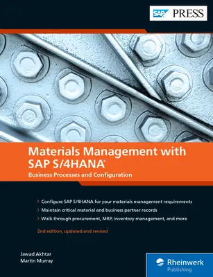 Materials Management with SAP S/4hana : Business Processes and Configuration (Gestion des matériaux avec SAP S/4hana : processus de gestion et configuration) - Materials Management with SAP S/4hana: Business Processes and Configuration