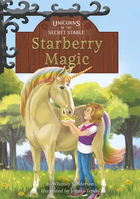 La magie de Starberry : Livre 6 - Starberry Magic: Book 6