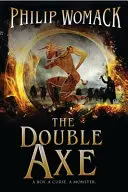 La double hache - The Double Axe