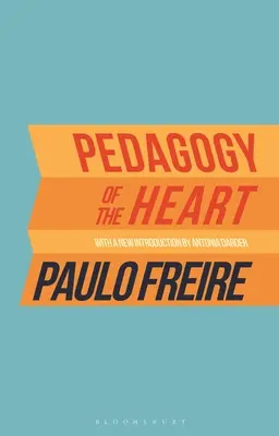 Pédagogie du cœur - Pedagogy of the Heart