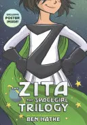 Le coffret de la trilogie Zita la fille de l'espace : Zita la fille de l'espace, Les légendes de Zita la fille de l'espace, Le retour de Zita la fille de l'espace [Avec poster] - The Zita the Spacegirl Trilogy Boxed Set: Zita the Spacegirl, Legends of Zita the Spacegirl, the Return of Zita the Spacegirl [With Poster]