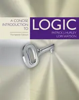 Une introduction concise à la logique - A Concise Introduction to Logic