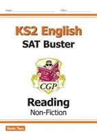 Nouveau KS2 Anglais Reading SAT Buster : Non-Fiction - Book 2 (pour les tests de 2022) - New KS2 English Reading SAT Buster: Non-Fiction - Book 2 (for the 2022 tests)