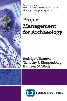 Gestion de projet pour l'archéologie - Project Management for Archaeology
