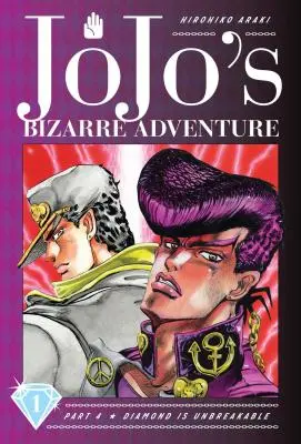 Jojo's Bizarre Adventure : Partie 4 - Le diamant est incassable, Vol. 1, 1 - Jojo's Bizarre Adventure: Part 4--Diamond Is Unbreakable, Vol. 1, 1