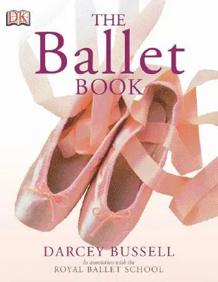 Le livre du ballet - The Ballet Book