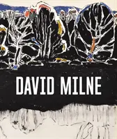 David Milne : Peinture moderne - David Milne: Modern Painting