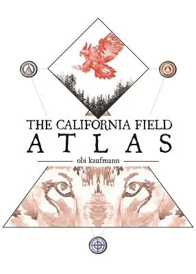 L'Atlas de terrain de la Californie - The California Field Atlas