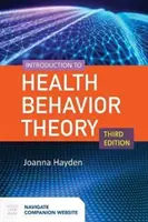 Introduction à la théorie des comportements de santé - Introduction to Health Behavior Theory