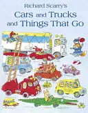 Les voitures, les camions et les choses qui marchent - Cars and Trucks and Things that Go