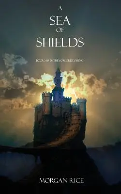 Une mer de boucliers - A Sea of Shields