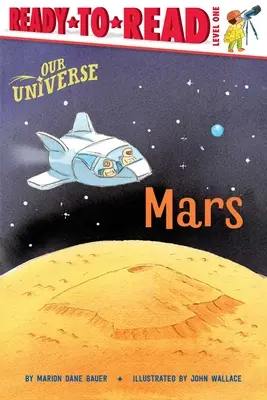 Mars : Prêt-à-lire Niveau 1 - Mars: Ready-To-Read Level 1