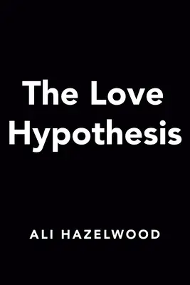 L'hypothèse de l'amour - The Love Hypothesis