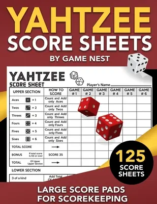 Feuilles de score Yahtzee : 125 grandes feuilles de score pour marquer des points 8.5 x 11 Cartes de score Yahtzee - Yahtzee Score Sheets: 125 Large Score Pads for Scorekeeping 8.5 x 11 Yahtzee Score Cards