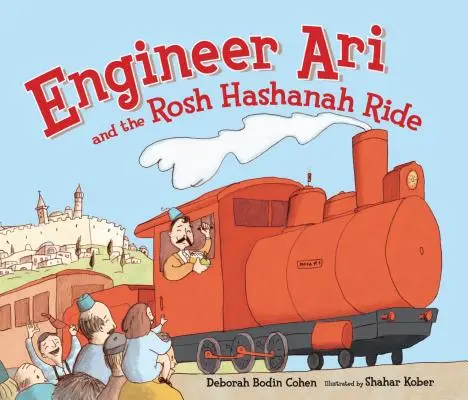 L'ingénieur Ari et la chevauchée de Roch Hachana - Engineer Ari and the Rosh Hashanah Ride