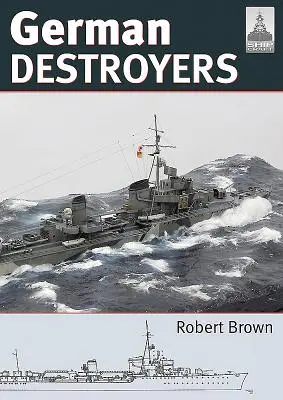 Destroyers allemands - German Destroyers