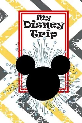 Livre d'activités et d'autographes non officiel de Disney Trip - Unofficial Disney Trip Activity & Autograph Book