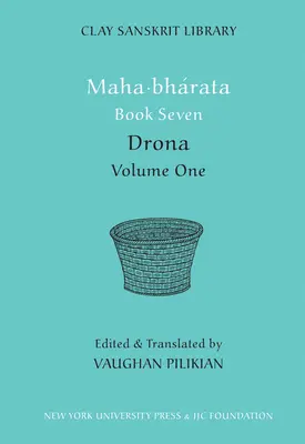 Mahabharata Livre Sept (Volume 1) : Drona - Mahabharata Book Seven (Volume 1): Drona