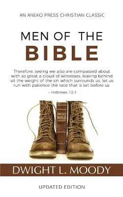 Les hommes de la Bible (annoté, mis à jour) - Men of the Bible (Annotated, Updated)