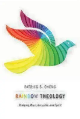 Théologie de l'arc-en-ciel : Un pont entre la race, la sexualité et l'esprit - Rainbow Theology: Bridging Race, Sexuality, and Spirit