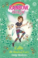 Rainbow Magic : Callie la fée grimpeuse - Les fées du sport après l'école Livre 4 - Rainbow Magic: Callie the Climbing Fairy - The After School Sports Fairies Book 4