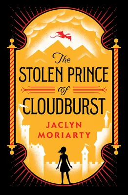 Le prince volé de Cloudburst - The Stolen Prince of Cloudburst