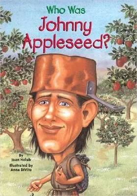 Qui était Johnny Appleseed ? - Who Was Johnny Appleseed?