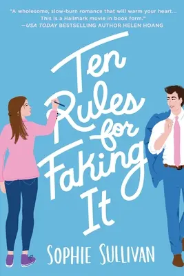 Dix règles pour faire semblant - Ten Rules for Faking It