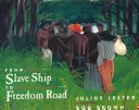 Du navire négrier au chemin de la liberté - From Slave Ship to Freedom Road