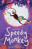 Le singe rapide - Speedy Monkey