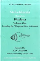 Mahabharata Book Six (Volume 1) : Bhishma - Mahabharata Book Six (Volume 1): Bhishma