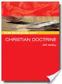 Guide d'étude Scm : Doctrine chrétienne - Scm Studyguide: Christian Doctrine