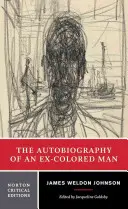 L'autobiographie d'un ex-homme de couleur - The Autobiography of an Ex-Colored Man