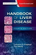 Manuel des maladies du foie - Handbook of Liver Disease