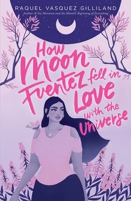 Comment Moon Fuentez est tombée amoureuse de l'univers - How Moon Fuentez Fell in Love with the Universe