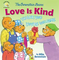 Les Ours Berenstain L'amour est gentil - The Berenstain Bears Love Is Kind