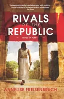 Rivaux de la République - Rivals of the Republic