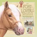 Le manuel de l'amateur de poney - The Pony-lover's Handbook