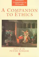 Un compagnon de l'éthique - A Companion to Ethics