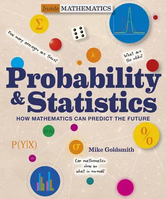 Probabilités et statistiques : Comment les mathématiques peuvent prédire l'avenir - Probability & Statistics: How Mathematics Can Predict the Future