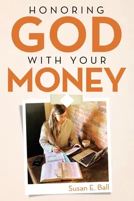 Honorer Dieu avec son argent - Honoring God with Your Money