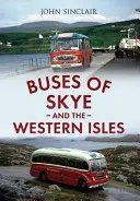 Bus de Skye et des îles occidentales - Buses of Skye and the Western Isles